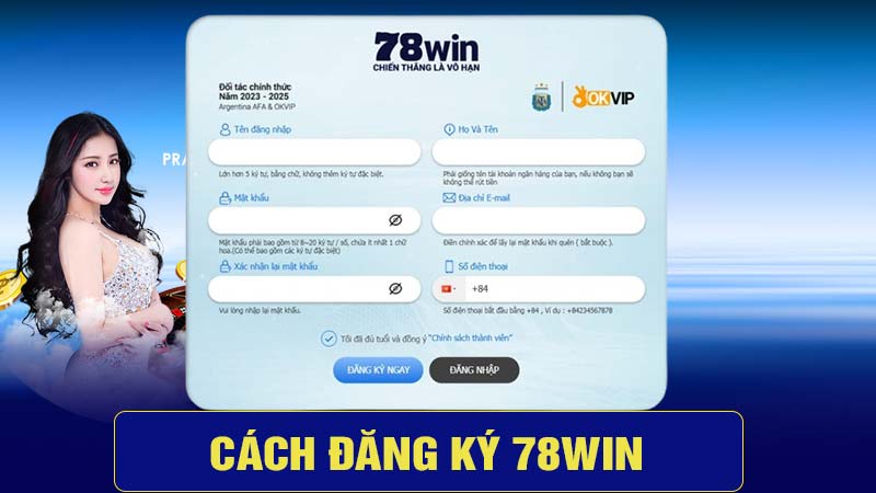 Cách đăng ký tài khoản 78win